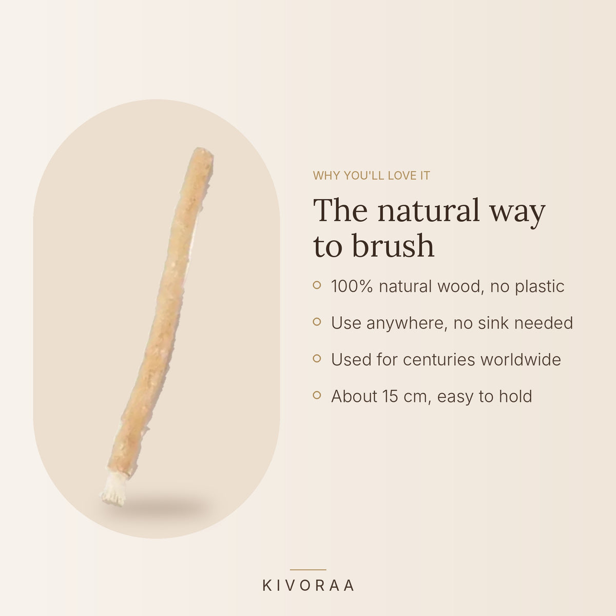 Natural miswak features